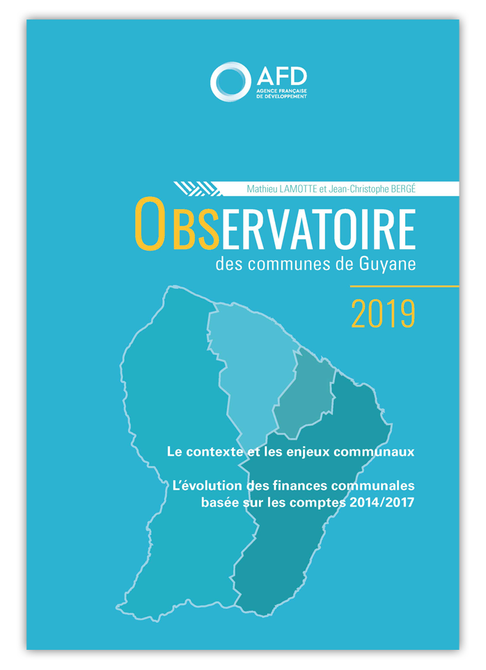 Assistance à maîtrise d’ouvrage pour l’élaboration de l’Observatoire des communes de Guyane