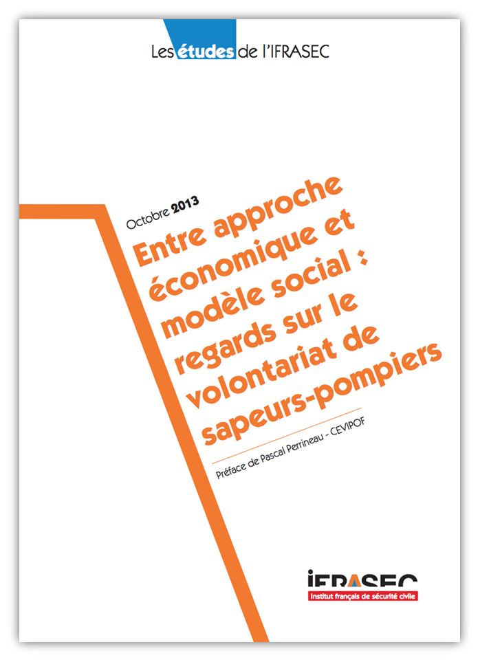 Entre approche économique et modèle social : Regards sur le volontariat de sapeurs-pompiers.