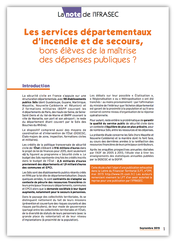 Les services départementaux d'incendie et de secours,
Bons élèves de la maîtrise des dépenses publiques ?